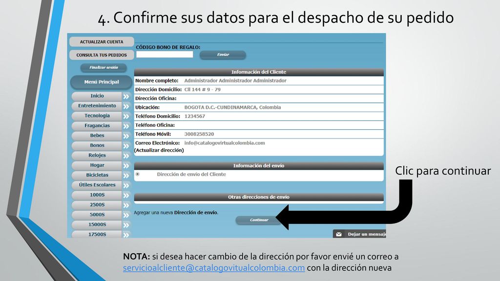 4. Confirme sus datos para el despacho de su pedido