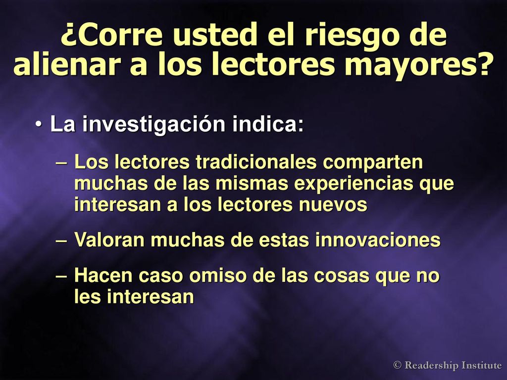 ¿Corre usted el riesgo de alienar a los lectores mayores