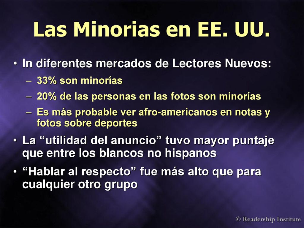 Las Minorias en EE. UU. In diferentes mercados de Lectores Nuevos: