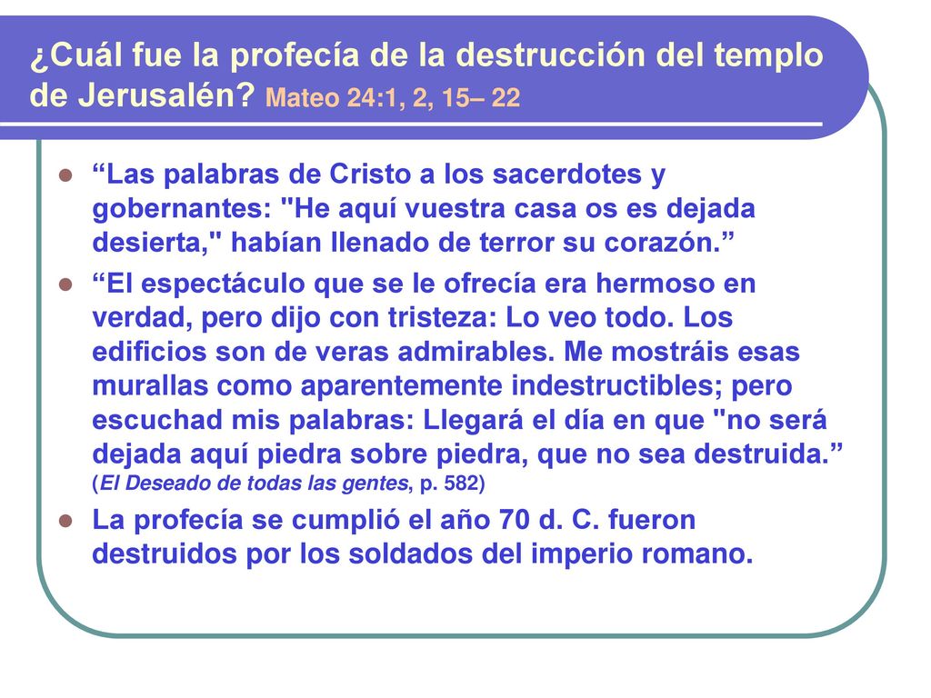 ¿Cuál fue la profecía de la destrucción del templo de Jerusalén