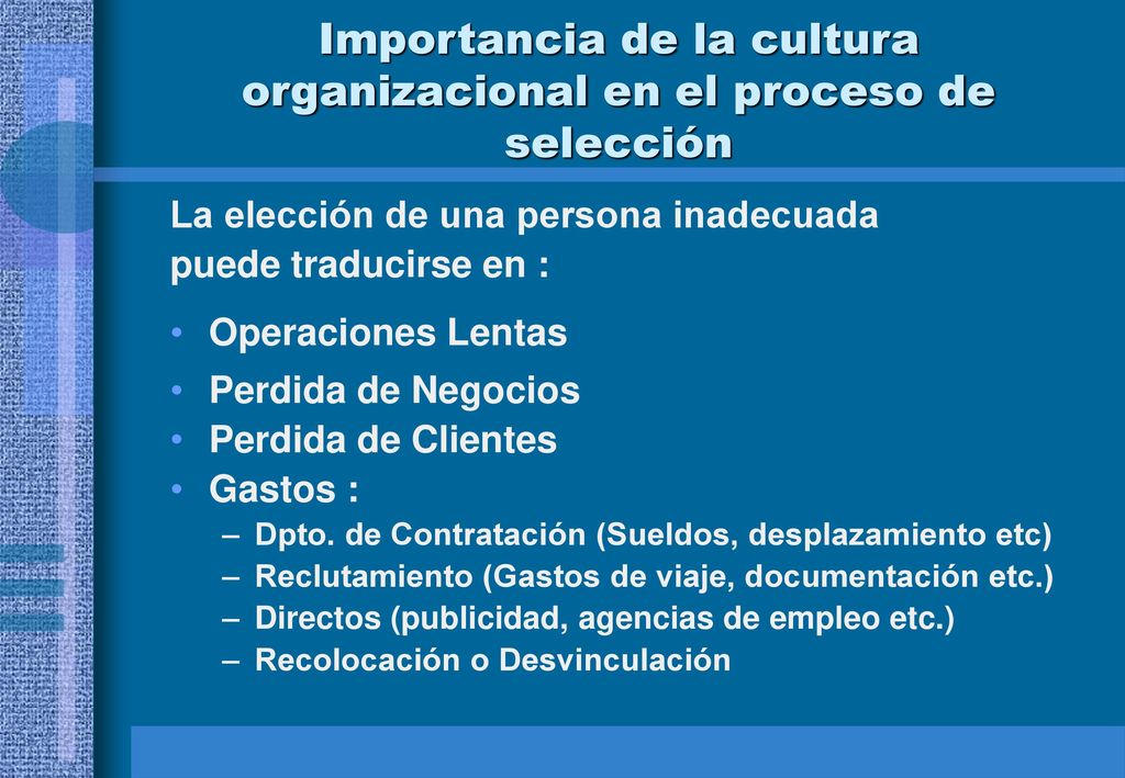 Importancia de la cultura organizacional en el proceso de selección