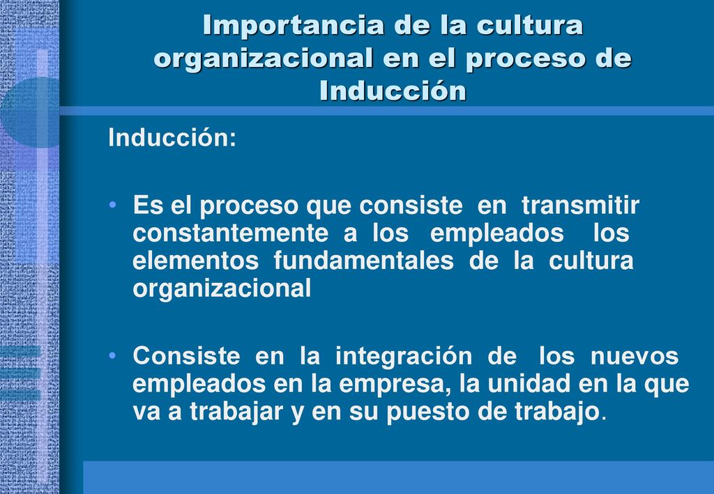 Importancia de la cultura organizacional en el proceso de Inducción