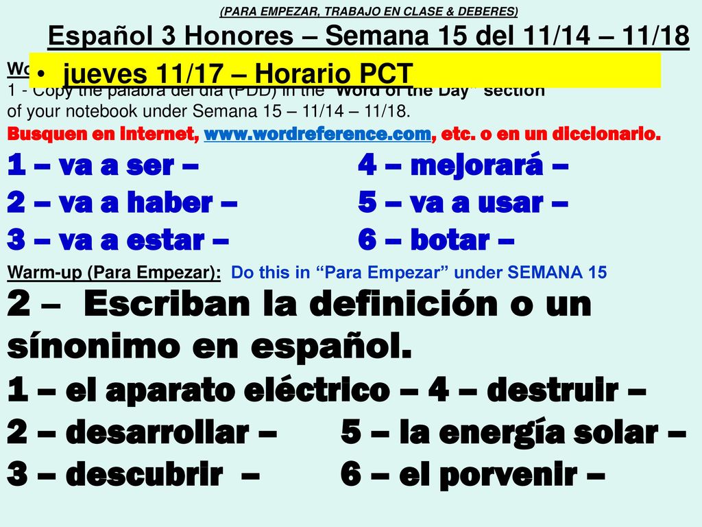 2 – Escriban la definición o un sínonimo en español.