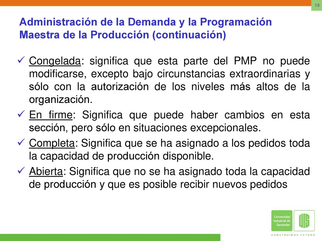 Administración de la Demanda y la Programación Maestra de la Producción (continuación)