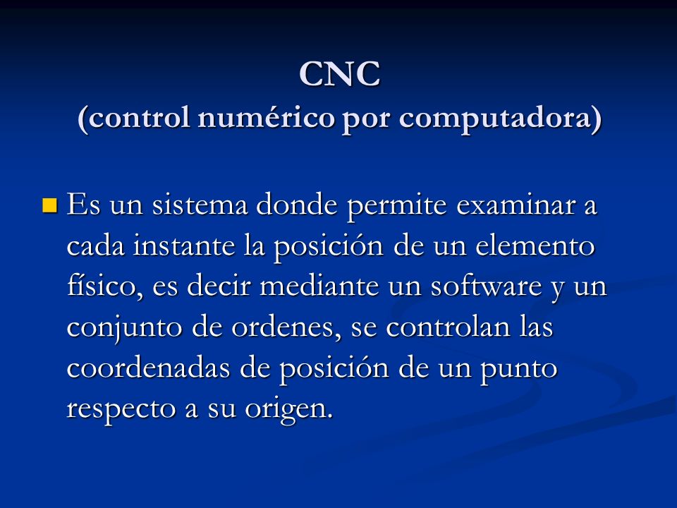 CNC (control numérico por computadora)