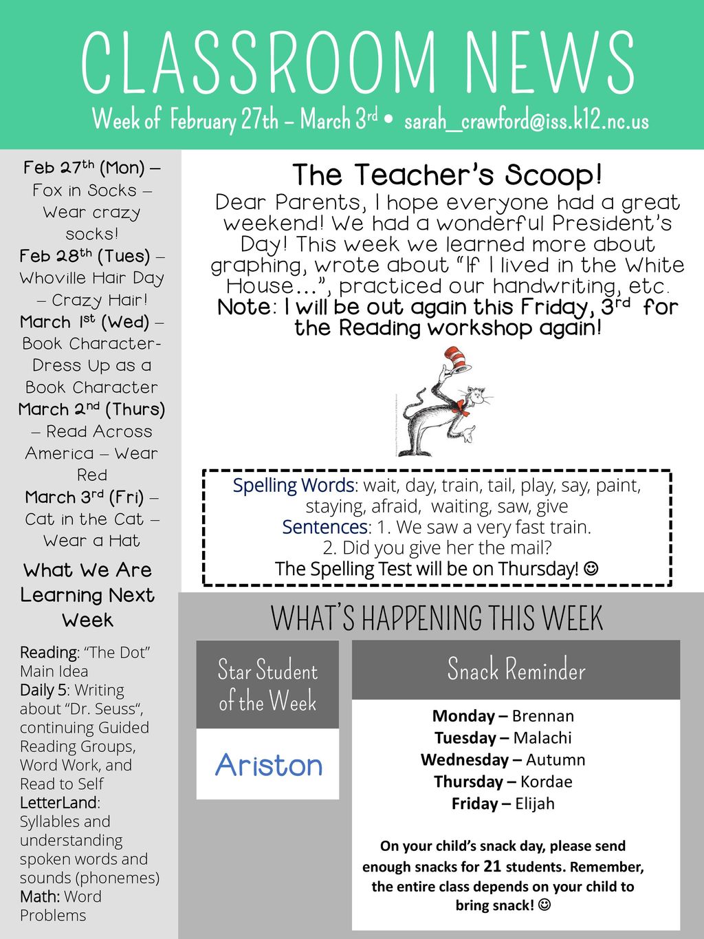 CLASSROOM NEWS The Teacher’s Scoop! WHAT’S HAPPENING THIS WEEK Ariston