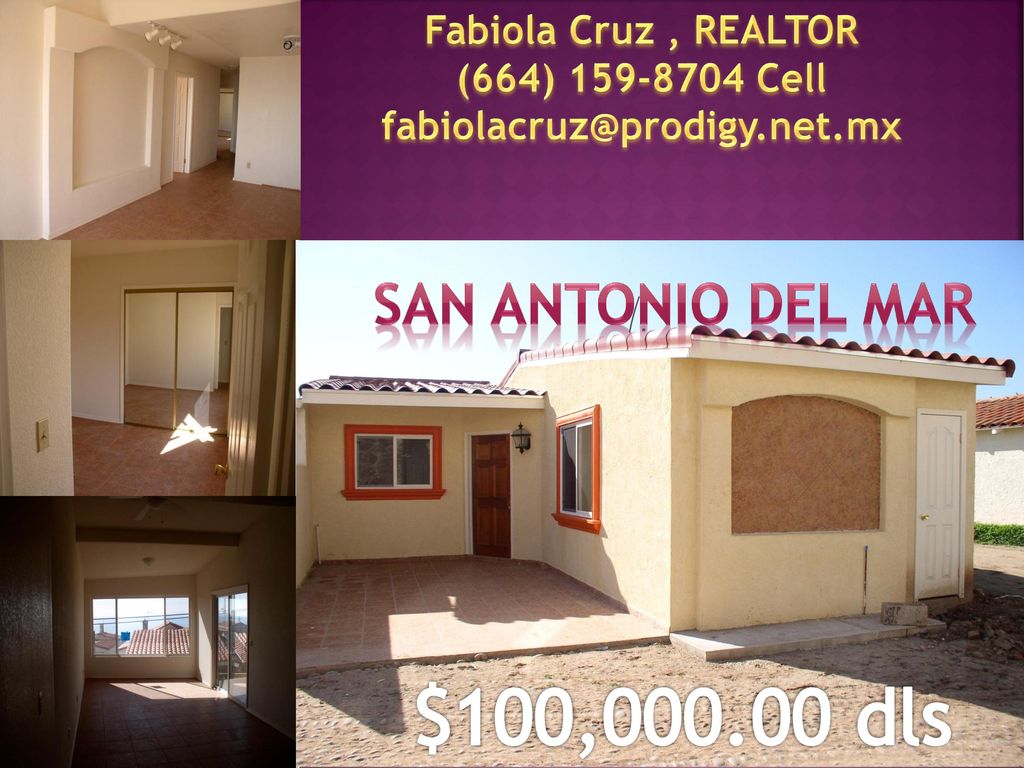 $100, dls San Antonio del Mar Fabiola Cruz , REALTOR