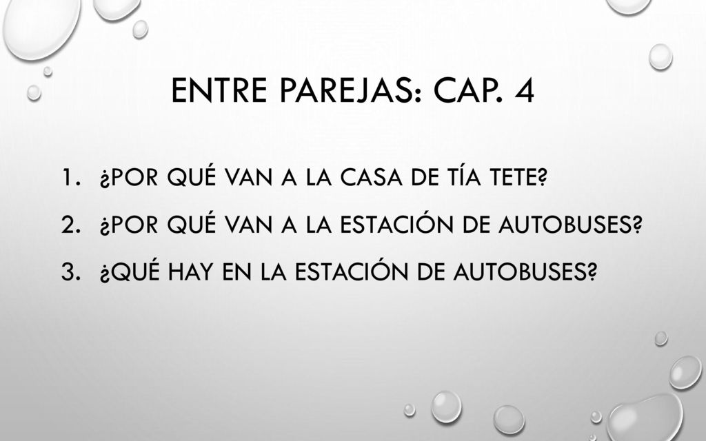 Entre parejas: Cap. 4 ¿Por qué van a la casa de Tía tete