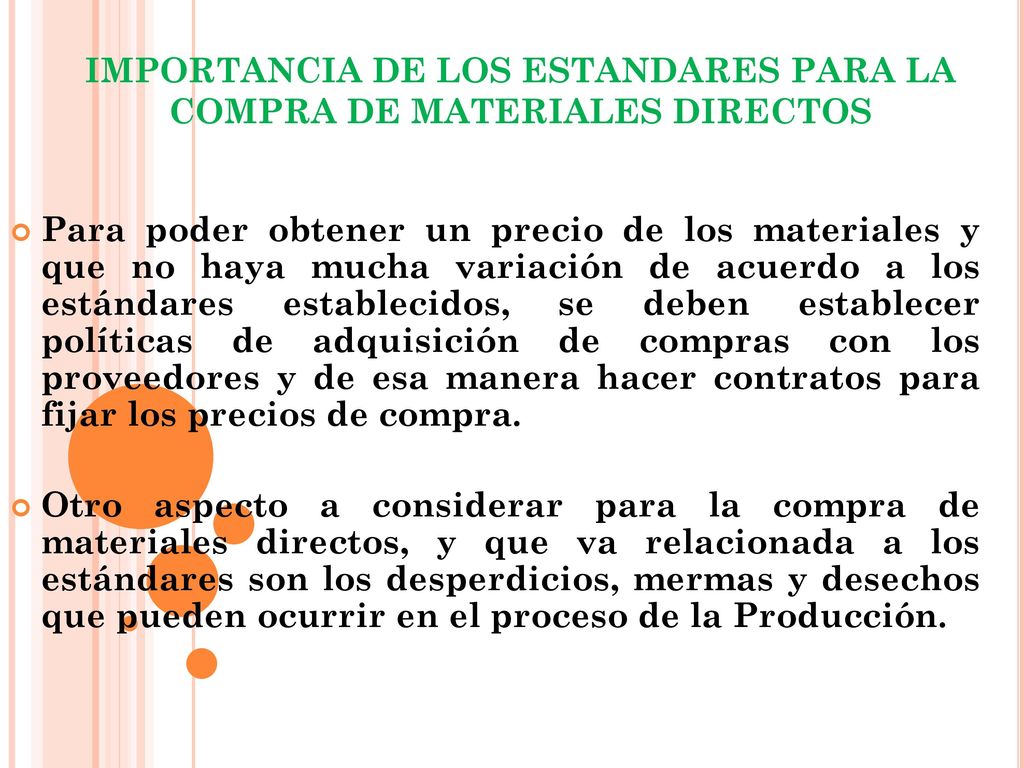 IMPORTANCIA DE LOS ESTANDARES PARA LA COMPRA DE MATERIALES DIRECTOS