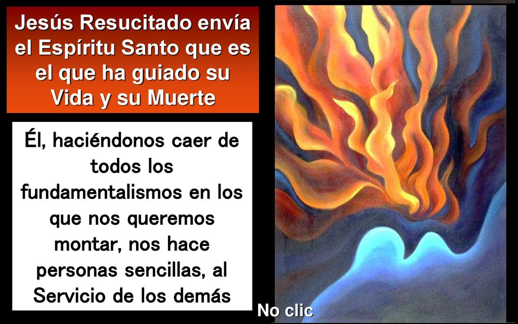 S. Pablo cae del caballo Jesús Resucitado envía el Espíritu Santo que es el que ha guiado su Vida y su Muerte.