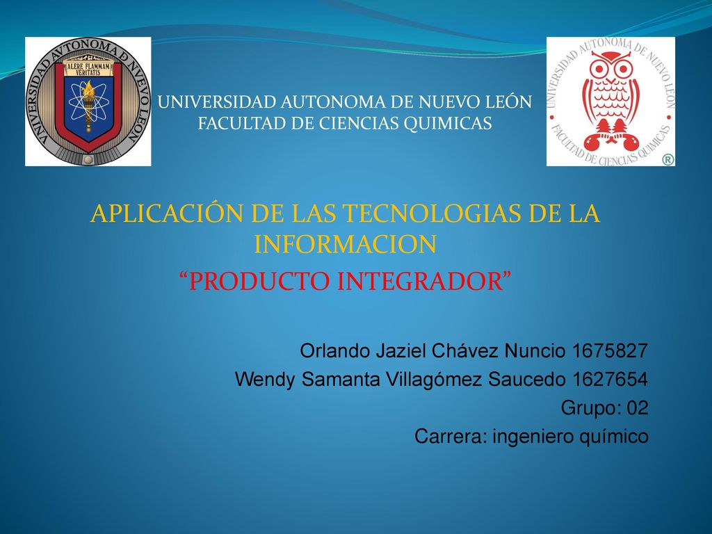 APLICACIÓN DE LAS TECNOLOGIAS DE LA INFORMACION PRODUCTO INTEGRADOR
