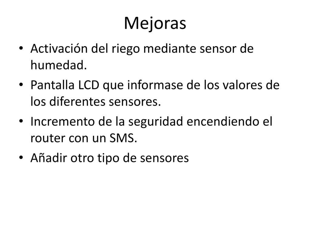 Mejoras Activación del riego mediante sensor de humedad.