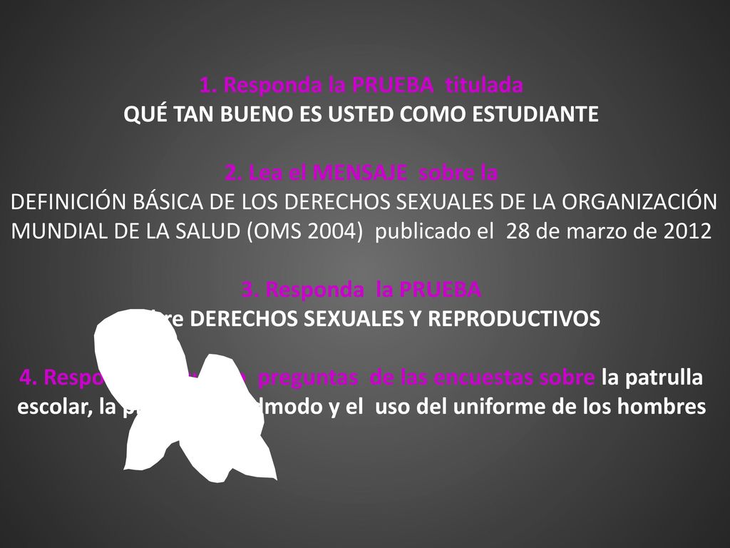 1. Responda la PRUEBA titulada QUÉ TAN BUENO ES USTED COMO ESTUDIANTE