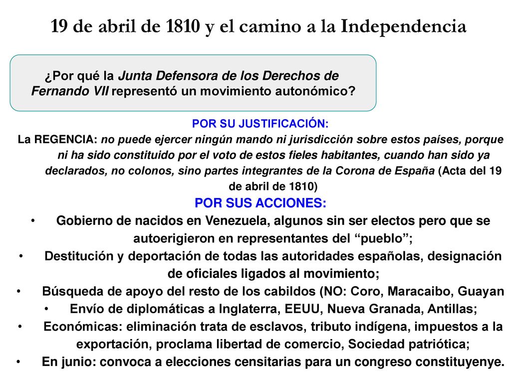 19 de abril de 1810 y el camino a la Independencia