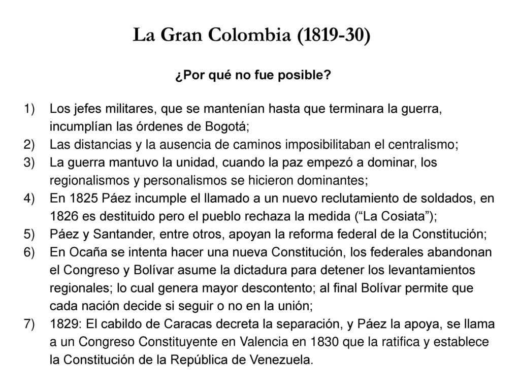 La Gran Colombia ( ) ¿Por qué no fue posible