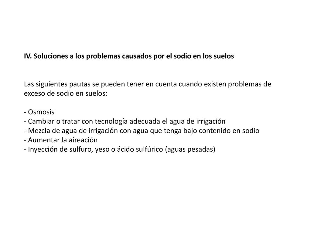 IV. Soluciones a los problemas causados por el sodio en los suelos