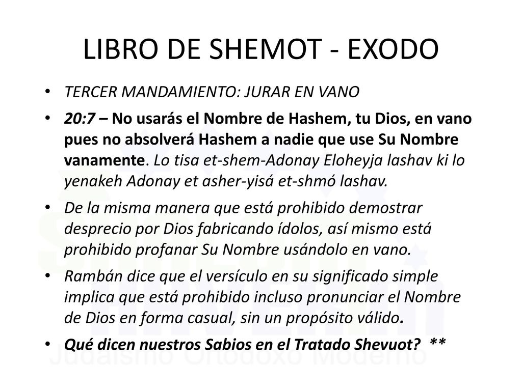 LIBRO DE SHEMOT - EXODO TERCER MANDAMIENTO: JURAR EN VANO
