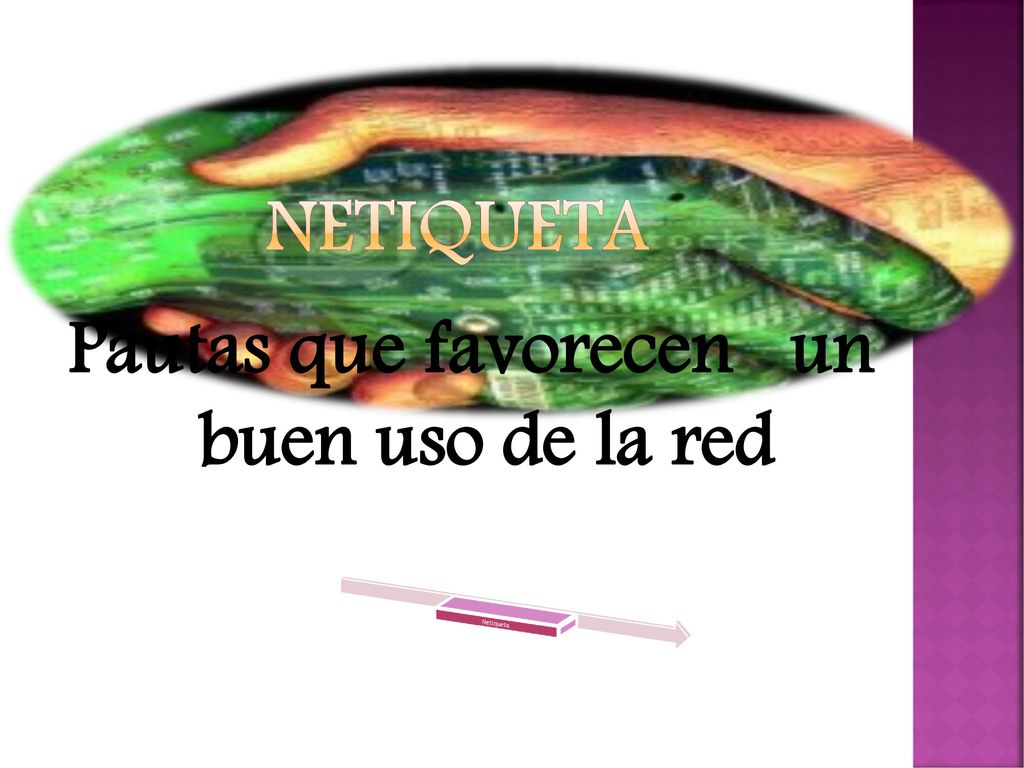 Pautas que favorecen un buen uso de la red