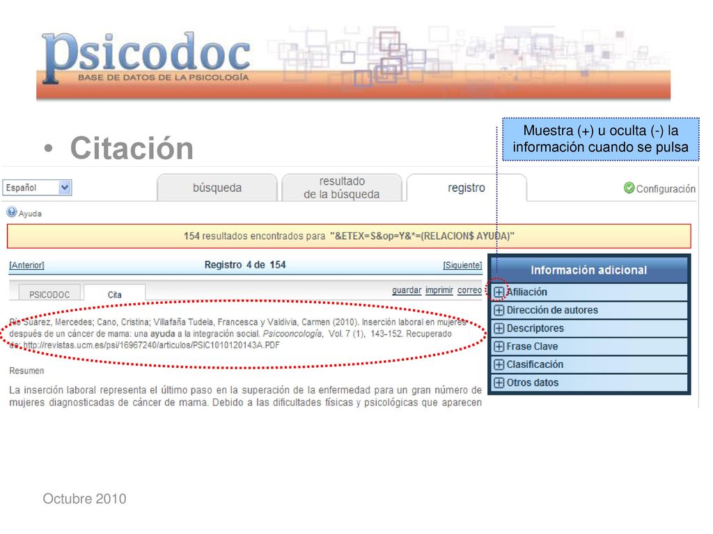 Muestra (+) u oculta (-) la información cuando se pulsa