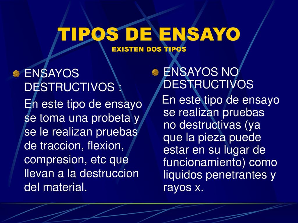 TIPOS DE ENSAYO EXISTEN DOS TIPOS