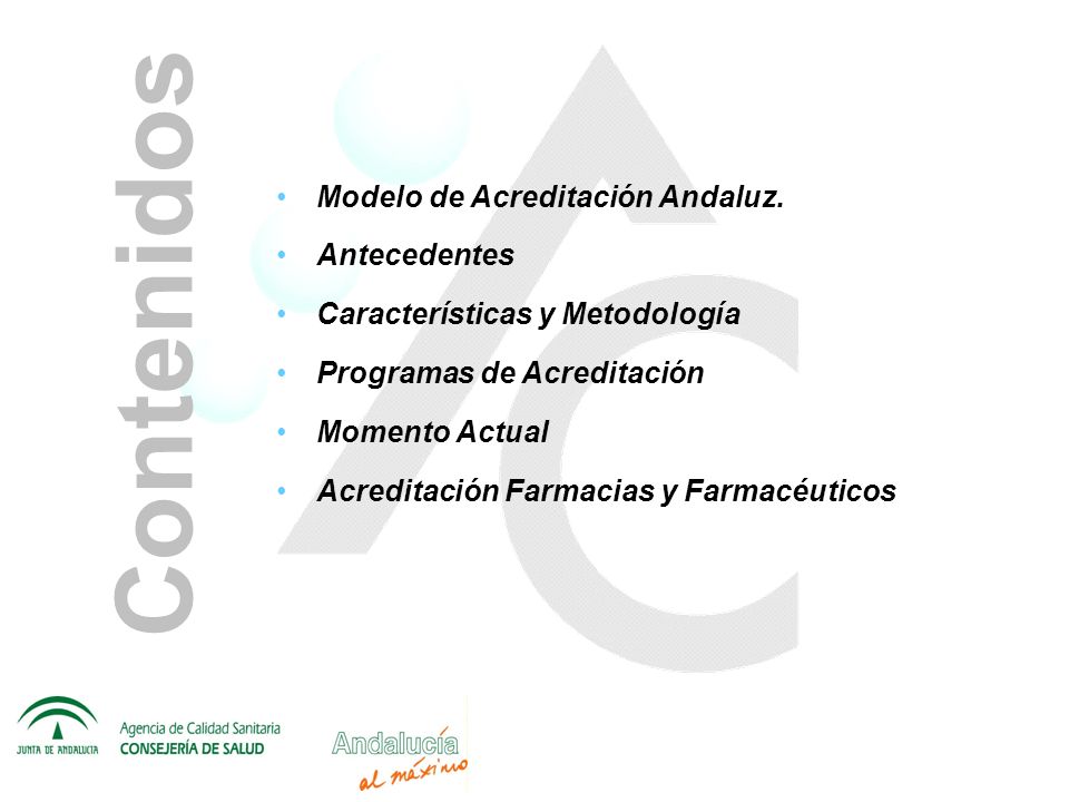 Contenidos Modelo de Acreditación Andaluz. Antecedentes