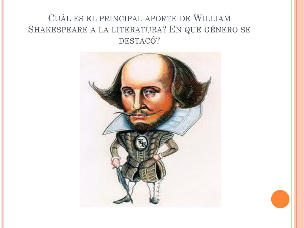 Cuál es el principal aporte de William Shakespeare a la literatura
