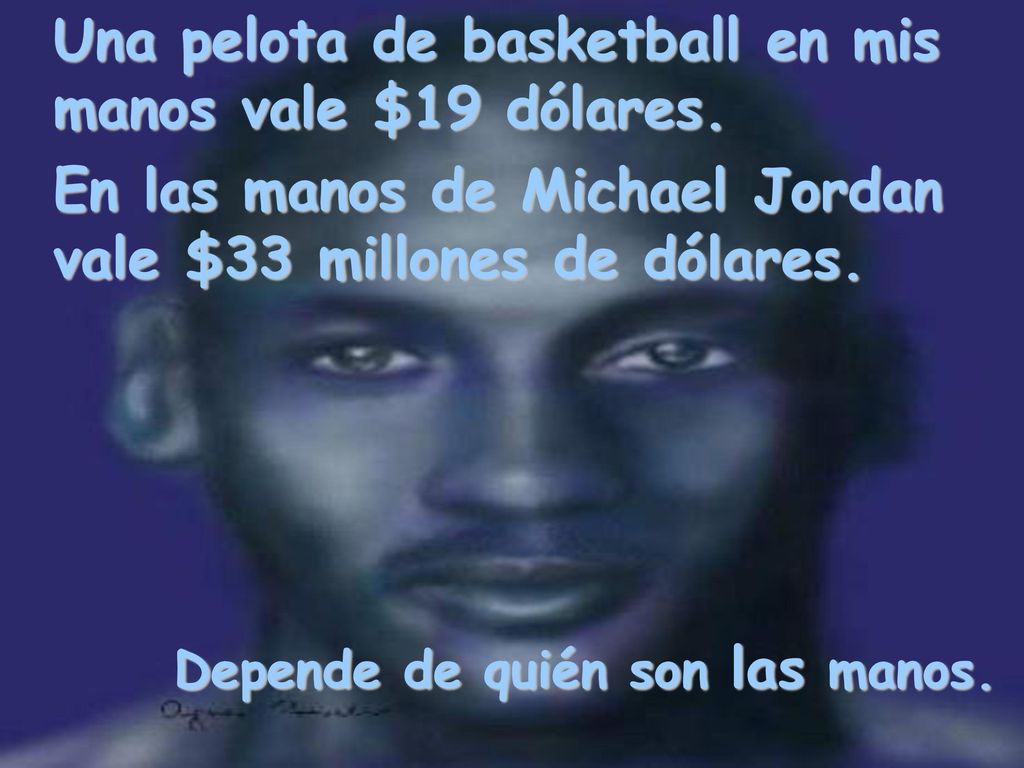 Una pelota de basketball en mis manos vale $19 dólares.