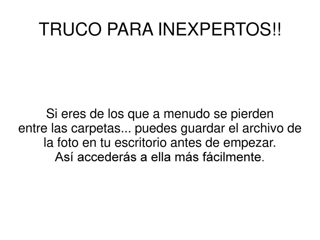 TRUCO PARA INEXPERTOS!! Si eres de los que a menudo se pierden