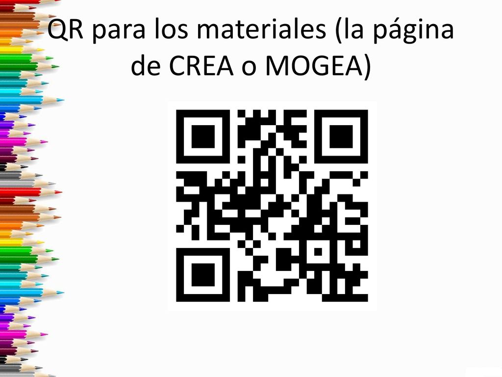 QR para los materiales (la página de CREA o MOGEA)