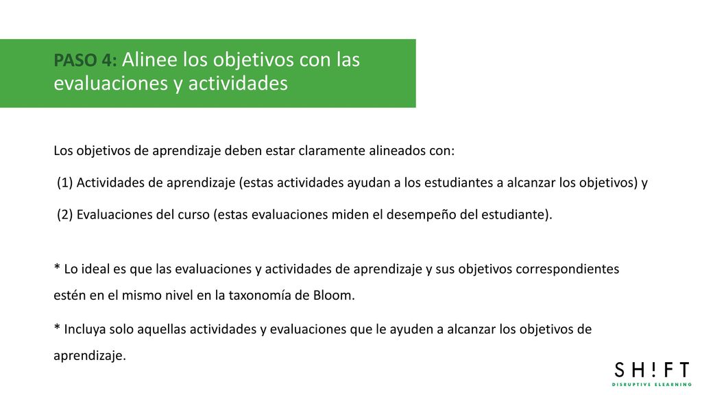 PASO 4: Alinee los objetivos con las evaluaciones y actividades