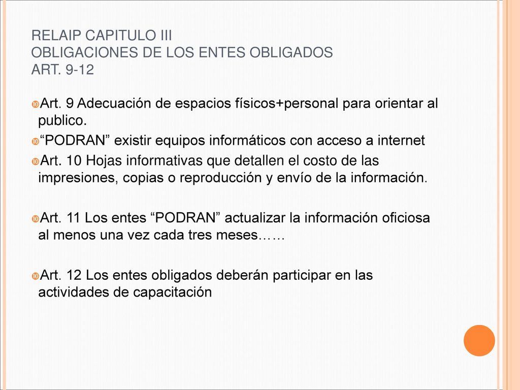RELAIP CAPITULO III OBLIGACIONES DE LOS ENTES OBLIGADOS ART. 9-12