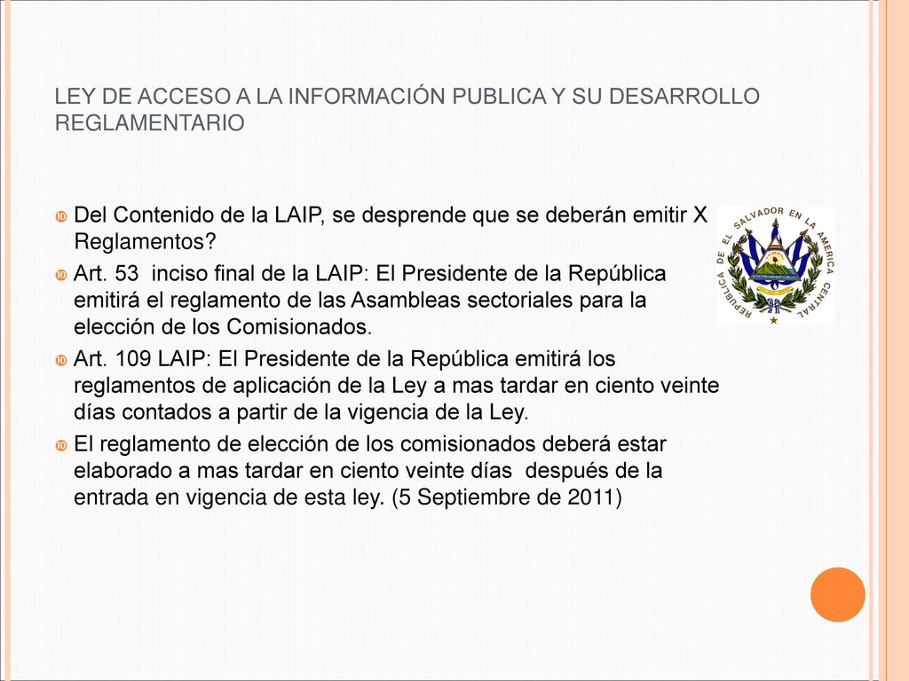 LEY DE ACCESO A LA INFORMACIÓN PUBLICA Y SU DESARROLLO REGLAMENTARIO