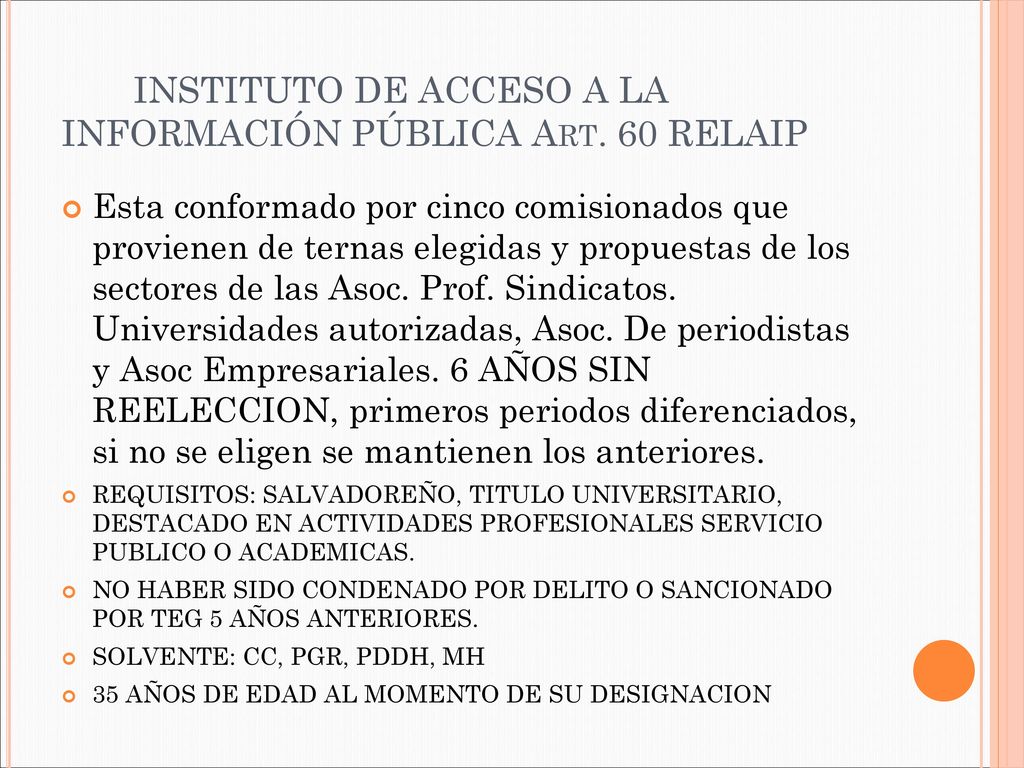 INSTITUTO DE ACCESO A LA INFORMACIÓN PÚBLICA Art. 60 RELAIP