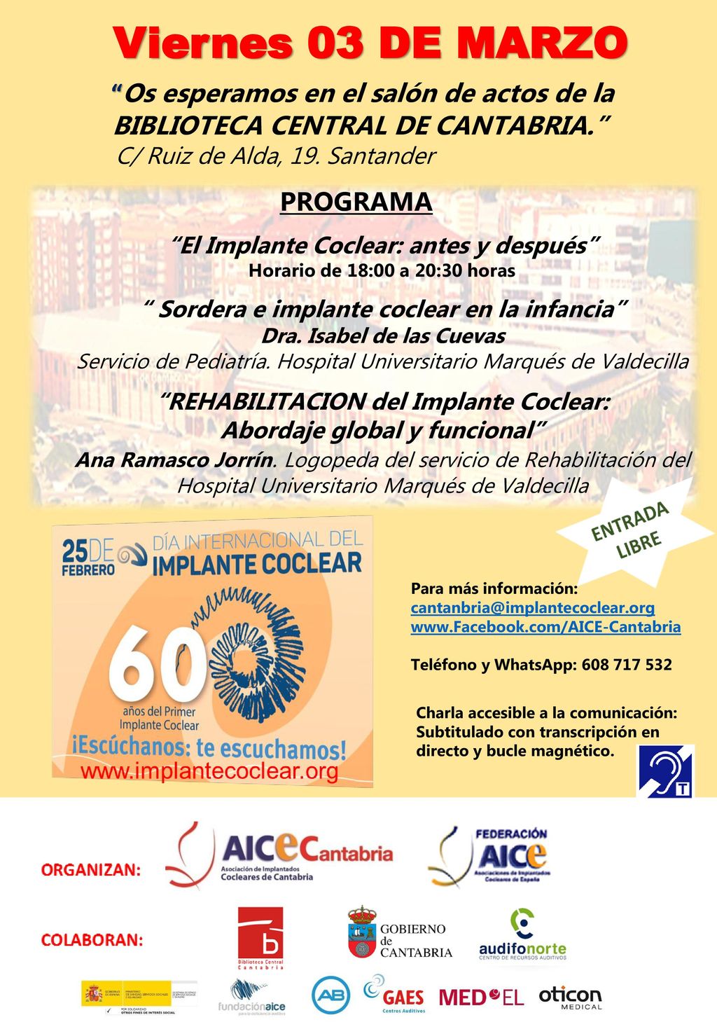 Viernes 03 DE MARZO Os esperamos en el salón de actos de la