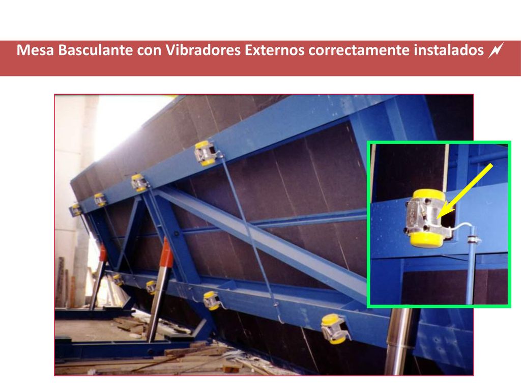 Mesa Basculante con Vibradores Externos correctamente instalados 