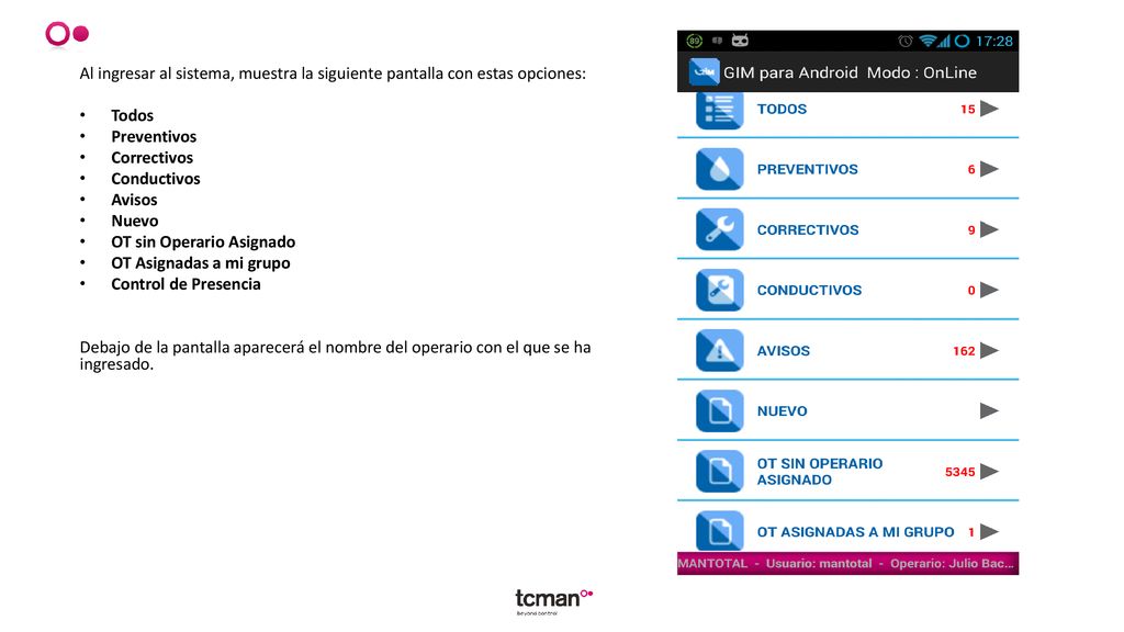 Al ingresar al sistema, muestra la siguiente pantalla con estas opciones: