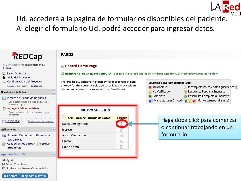 Ud. accederá a la página de formularios disponibles del paciente.
