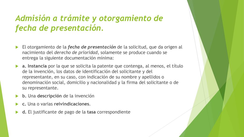Admisión a trámite y otorgamiento de fecha de presentación.