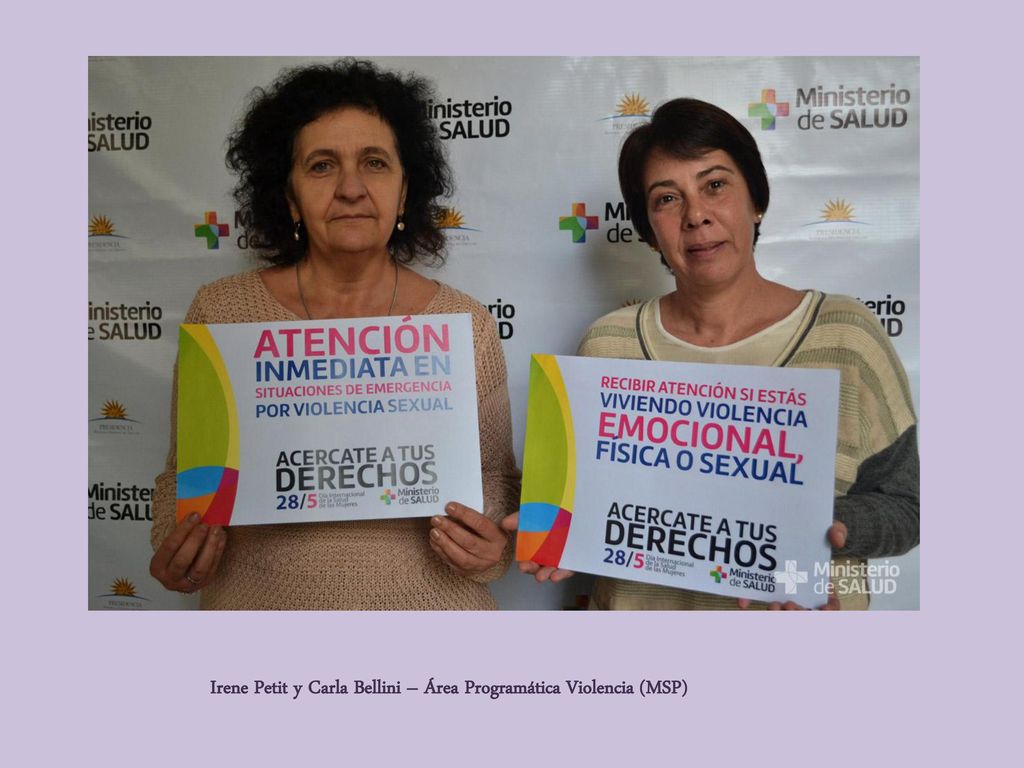 Irene Petit y Carla Bellini – Área Programática Violencia (MSP)