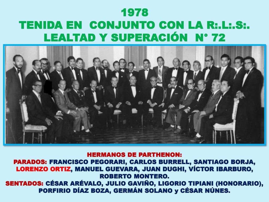 1978 TENIDA EN CONJUNTO CON LA R:.L:.S:. LEALTAD Y SUPERACIÓN N° 72
