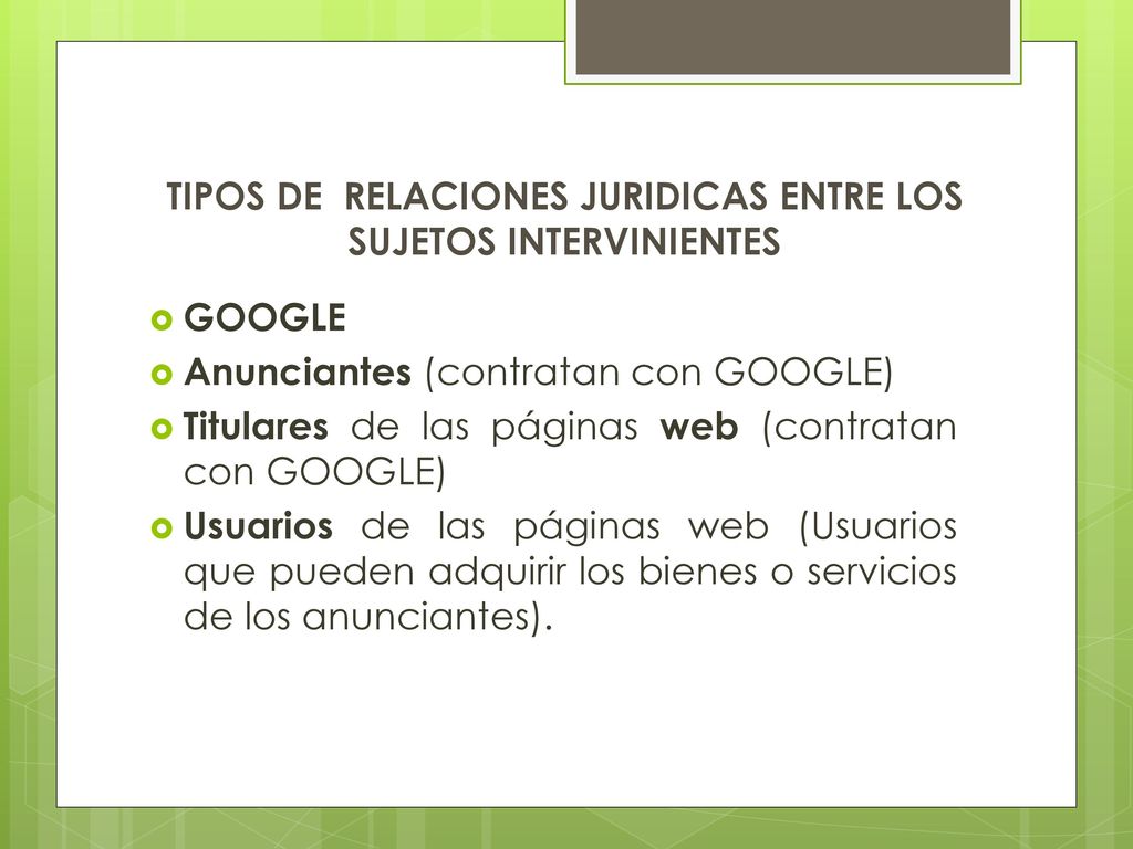 TIPOS DE RELACIONES JURIDICAS ENTRE LOS SUJETOS INTERVINIENTES