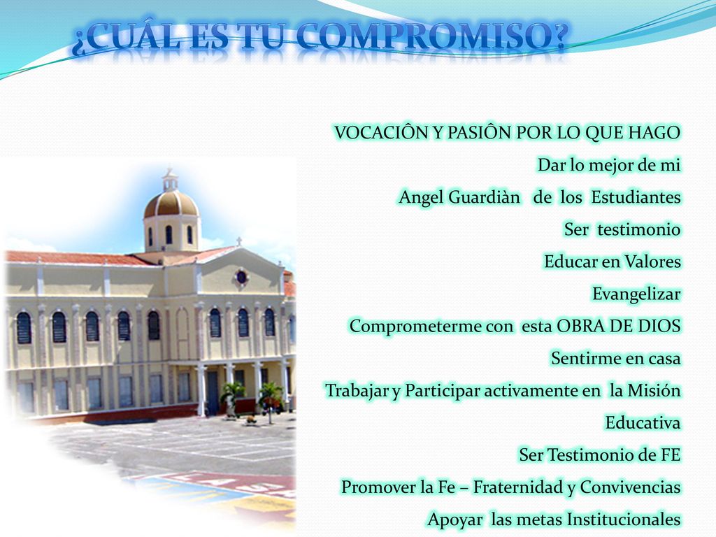 ¿Cuál es tu compromiso VOCACIÔN Y PASIÔN POR LO QUE HAGO