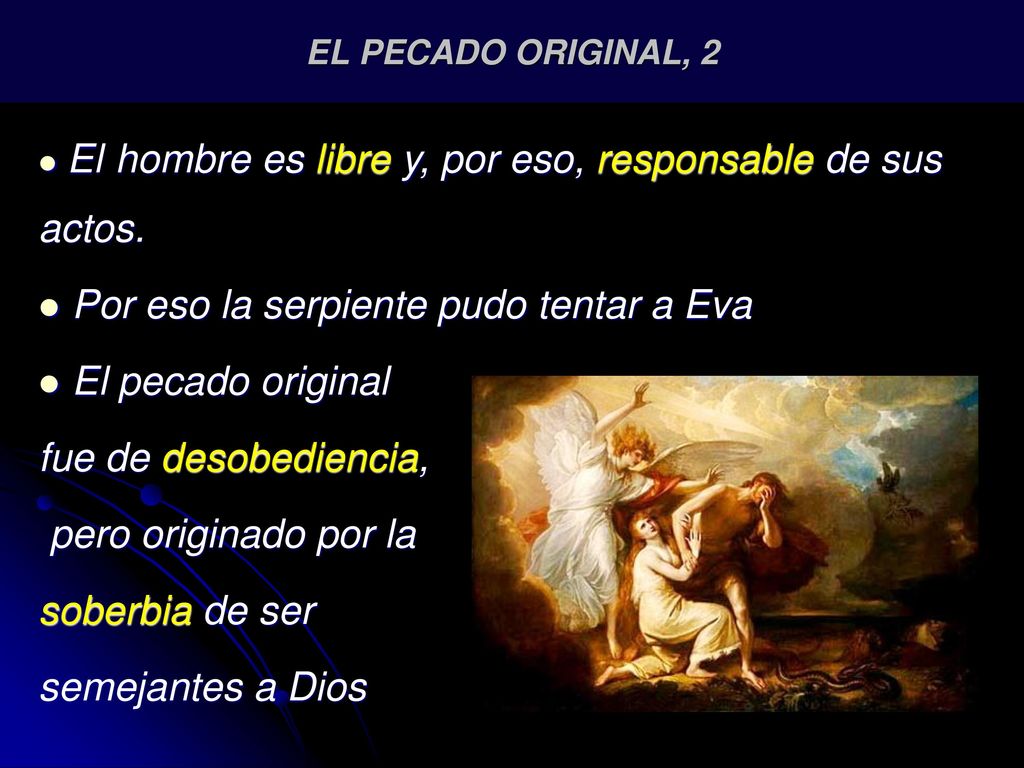 Por eso la serpiente pudo tentar a Eva El pecado original
