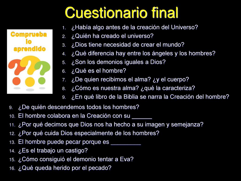 Cuestionario final ¿Había algo antes de la creación del Universo