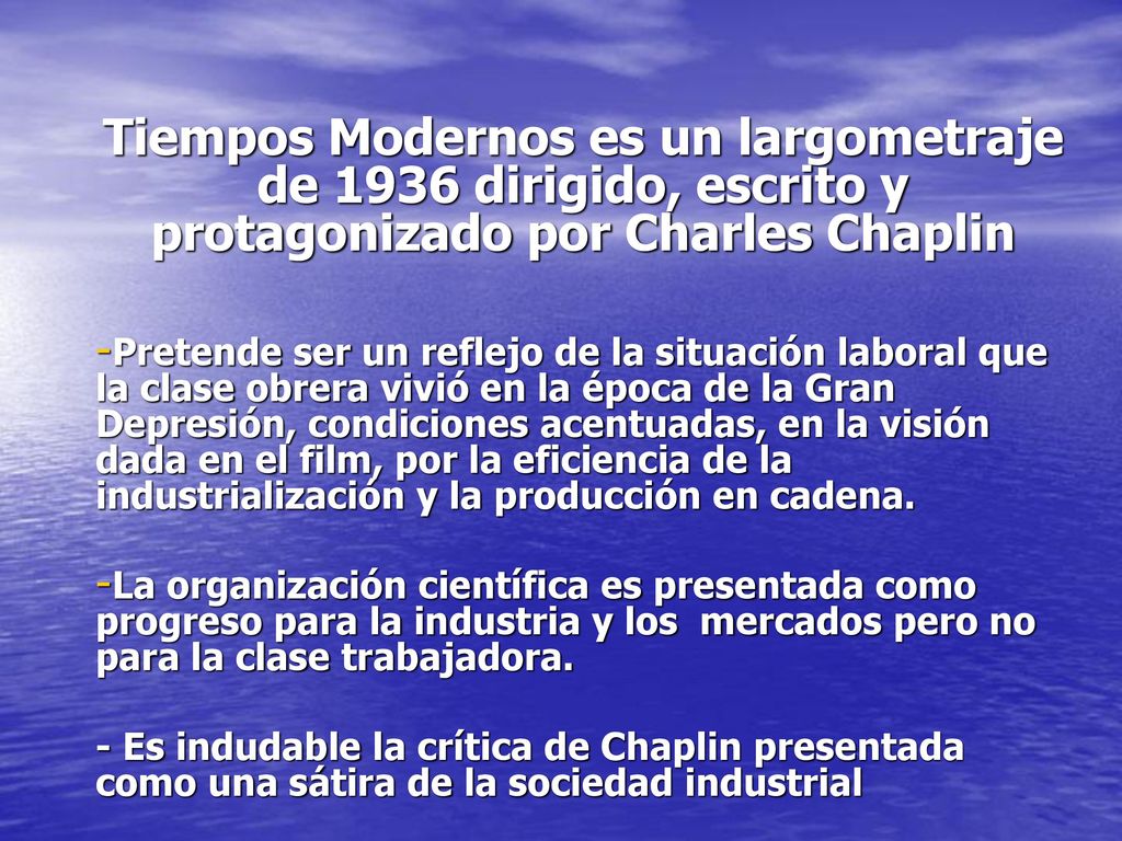 Tiempos Modernos es un largometraje de 1936 dirigido, escrito y protagonizado por Charles Chaplin