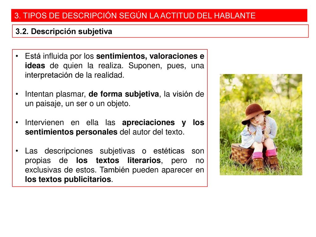 3. TIPOS DE DESCRIPCIÓN SEGÚN LA ACTITUD DEL HABLANTE