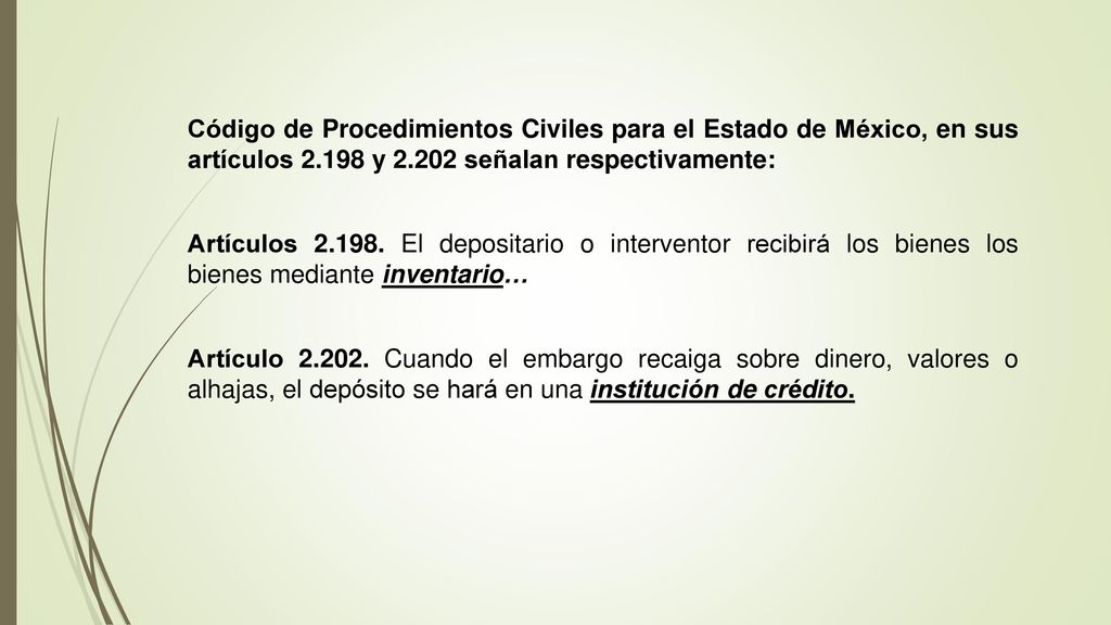 Código de Procedimientos Civiles para el Estado de México, en sus artículos y señalan respectivamente: