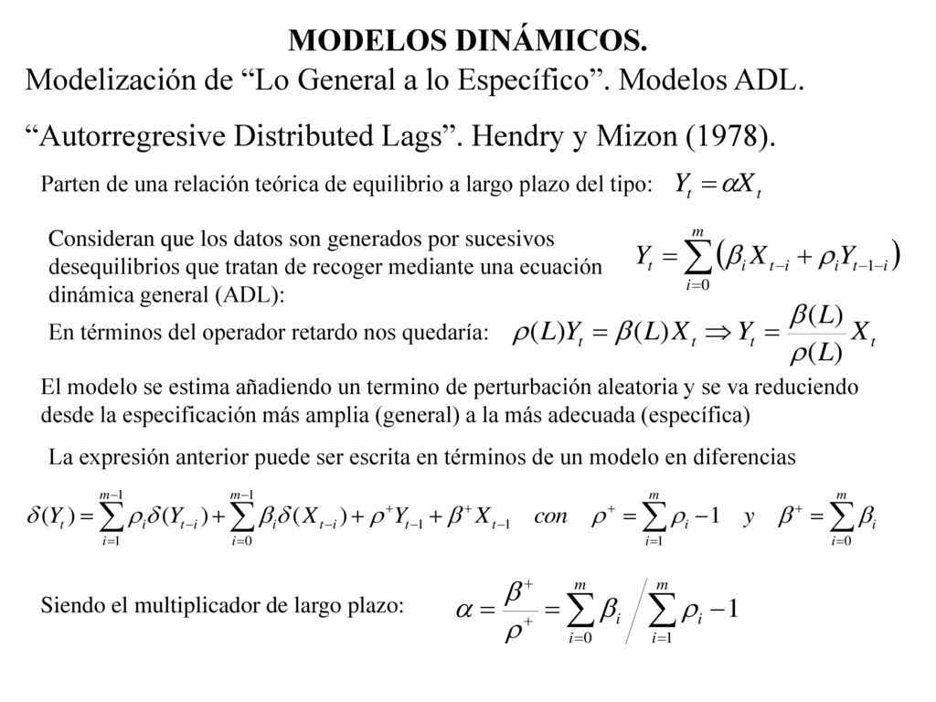Modelización de Lo General a lo Específico . Modelos ADL.