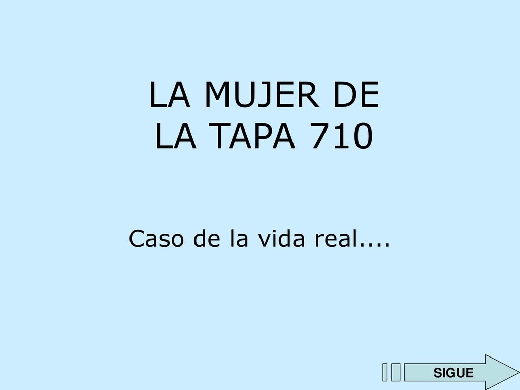 LA MUJER DE LA TAPA 710 Caso de la vida real.... SIGUE