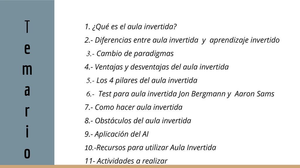 T e m a r i o 1. ¿Qué es el aula invertida